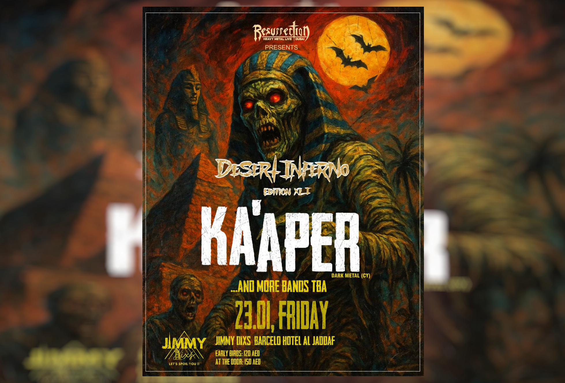 Desert Inferno in Jimmy Dix’s (Dubai, UAE)